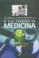 O Elo perdido da Medicina - livro